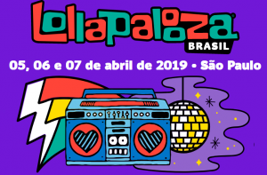 Imagem com fundo roxo,  escrito Lollapalooza 05, 06 e 07 de abril de 2019 - São Paulo, a baixo do texto imagem de rádio com a caixa de som em formato de coração