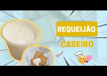 Receita de Requeijão com 3 ingredientes – Acessível em libras