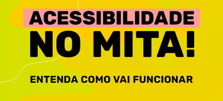 Mita Festiva: Acessibilidade e serviços