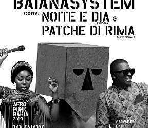 BaianaSystem se apresentará em encontro histórico com atrações internacionais no AFROPUNK Bahia