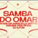 Reviva o Samba: O Retorno Triunfante do Samba do Omar no Circo Voador